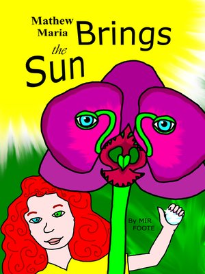 cover image of Mathew Maria Brings the Sun